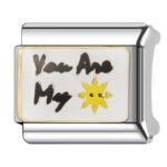 Your are my sunshine