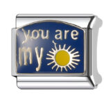 You are my sunshine
